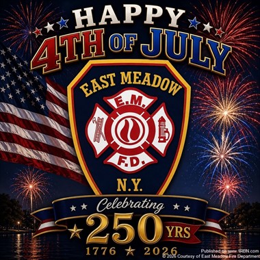 East Meadow Fire Department Marked America’s 250th Birthday